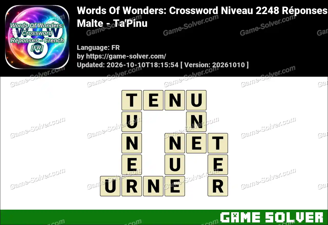 Words Of Wonders: Crossword Niveau 2248 Réponses – Malte – Ta’Pinu